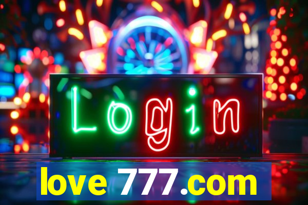 love 777.com